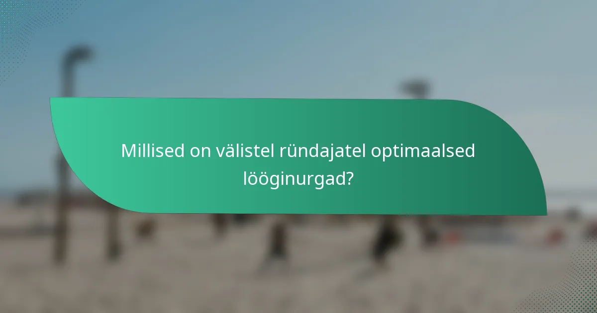 Millised on välistel ründajatel optimaalsed lööginurgad?