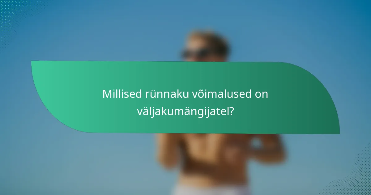 Millised rünnaku võimalused on väljakumängijatel?